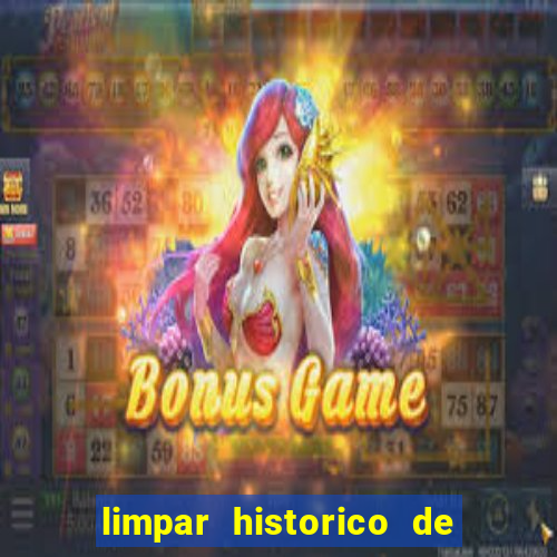 limpar historico de apostas bet365